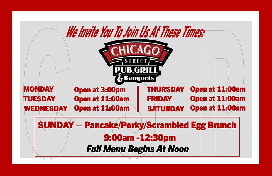 Chicago Street Pub Grill Banquets Office Hours